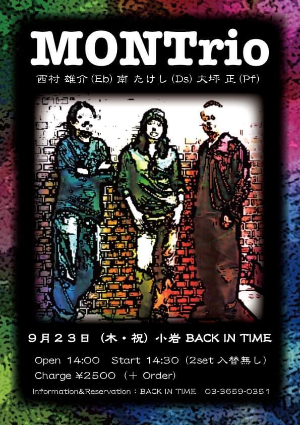 MON Trio @ 小岩・Back In Time